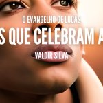 LÁBIOS QUE CELEBRAM A DEUS