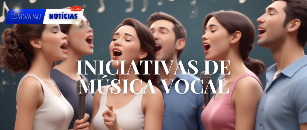 Iniciativas de Música Vocal