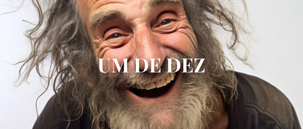 UM DE DEZ