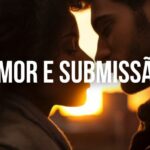 Amor e Submissão