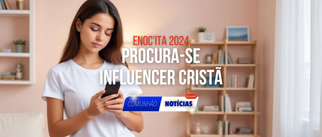 Procura-se Influencer Cristã