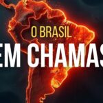 O Brasil em Chamas