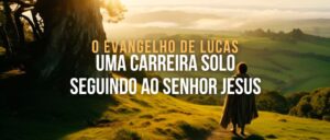 UMA CARREIRA SOLO SEGUINDO AO SENHOR JESUS