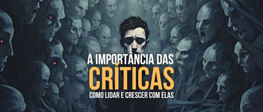 A Importância das Críticas