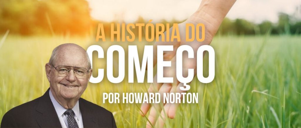 A História do Começo