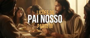 LIÇÕES DO Pai nosso
