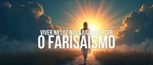 O FARISAÍSMO