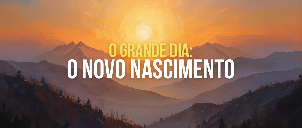 o novo nascimento