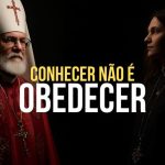Conhecer não é obedecer