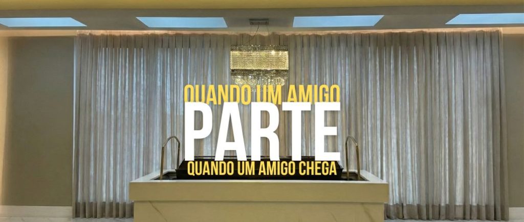 Quando Um Amigo Parte
