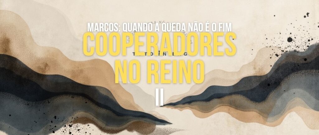 Cooperadores no Reino 2