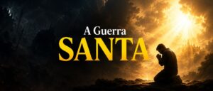 A Guerra Santa