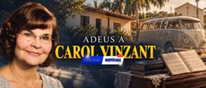ADEUS A CAROL VINZANT, DA HISTÓRICA EQUIPE MISSIONÁRIA DE SÃO PAULO DE 1961