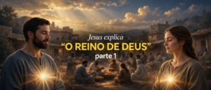 Jesus Explica Sobre O Reino De Deus